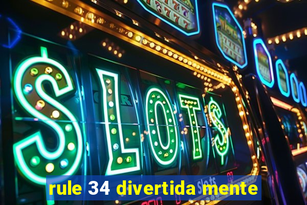 rule 34 divertida mente